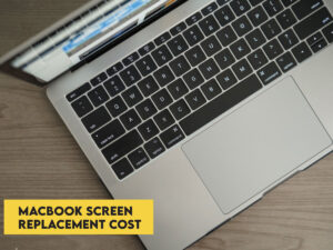Macbook Screen Replacement Cost Mumbai